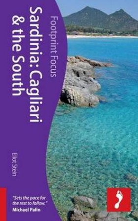 Sardinia: Cagliari and the South by Eliot Stein