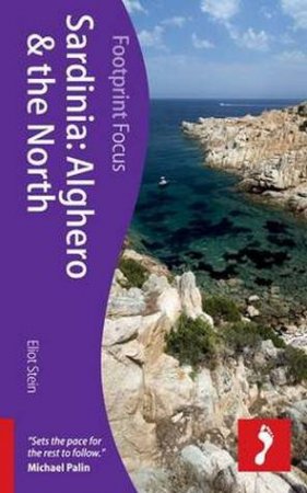 Sardinia: Alghero & the North by Eliot Stein