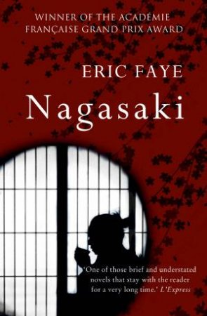 Nagasaki by Eric Faye