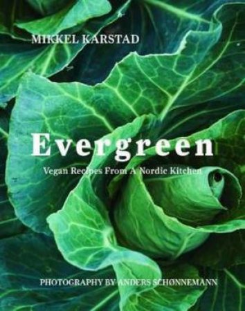 Evergreen by M. Karstad