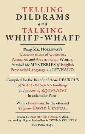 Telling Dildrams and Talking Whiff-Whaff by Various 