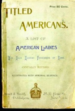 Titled Americans, 1890 by Chauncey M Depew