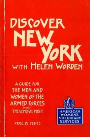 Discover New York, 1943 by Helen Worden