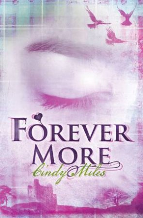 Forever  More by Cindy Miles