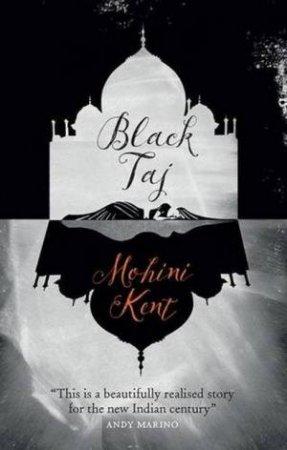 Black Taj by Mohini Kent