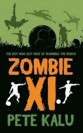 Zombie XI by Pete Kalu