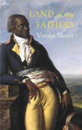 Land Of My Fathers by Vamba Sherif