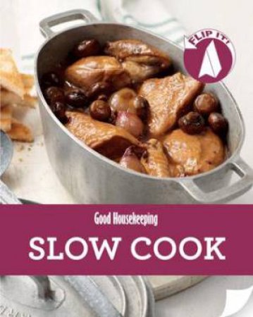 Good Housekeeping CookIt! Slow Cook by Housekeeping Institute Good