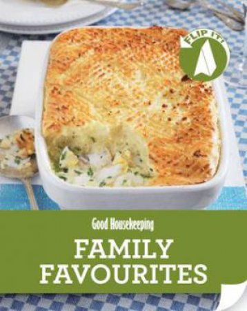 Good Housekeeping Cook It! Family Favourites by Housekeeping Institute Good