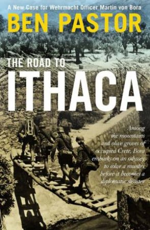 The Road to Ithaca by Ben Pastor