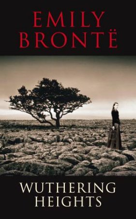 Transatlantic Classics: Wuthering Heights by Emily Bronte