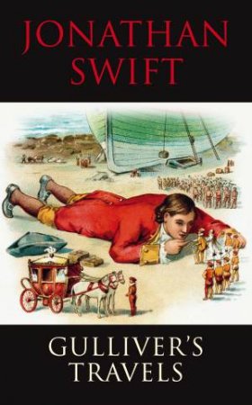 Transatlantic Classics: Gullivers Travels by Jonathan Swift