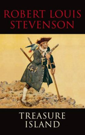 Transatlantic Classics: Treasure Island by Robert Louis Stephenson