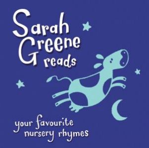 Sarah Greene reads Your Favourite Nursery Rhymes 1/50 by Various