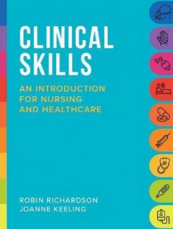 Essential Clinical Skills by Robin Richardson