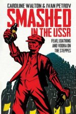 Smashed in the USSR