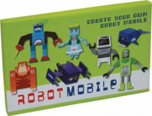 Make Your Own Robots Mobile Kit (2d) by Various