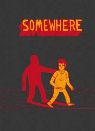 Elsewhere: Somewhere by Roddy Doyle & Margot Lanagan & Jackie Kay & ' et a