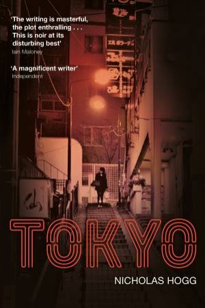 Tokyo by Nicholas Hogg