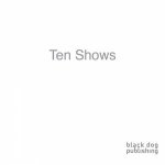 Ten Shows