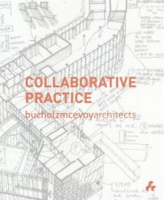 Bucholz McEvoy Architects Collaborative Practice