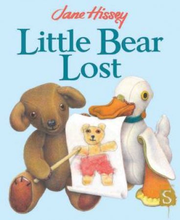 Little Bear Lost by Jane Hissey