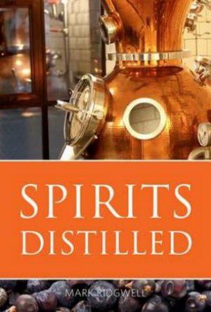 Spirits Distilled by Ridgewell Mark