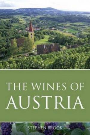 The Wines of Austria by Stephen Brook