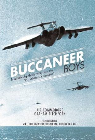 Buccaneer Boys by GRAHAM PITCHFORK