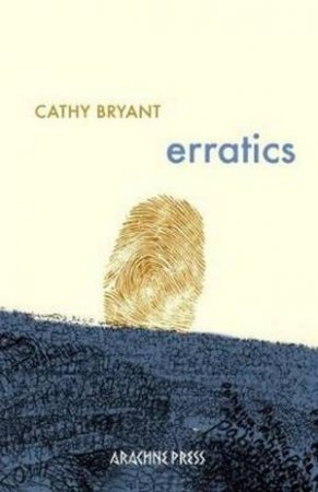 Erratics by Cathy Bryant