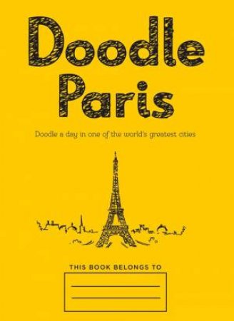 Doodle Paris by Rob Merrett