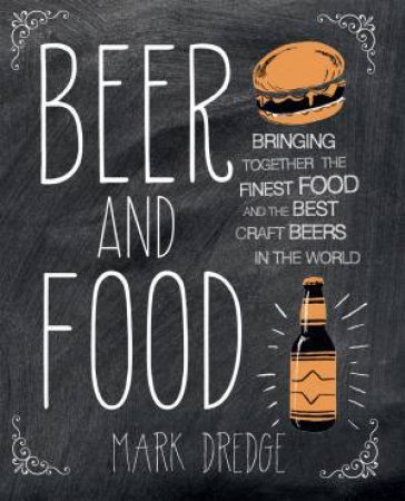 Beer and Food by Mark Dredge