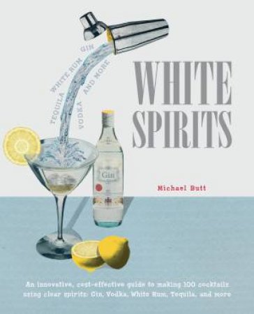 White Spirits by Michael Butt