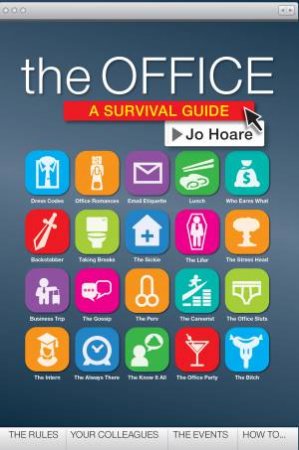 The Office: A Survival Guide by Jo Hoare