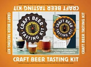 Craft Beer Tasting Kit: Everything You Need For A Beer-Tasting Party by Mark Dredge