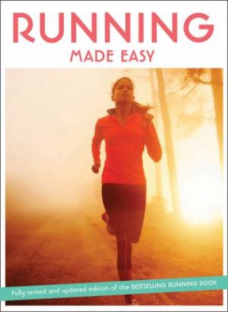 Running Made Easy (Revised and Updated) by Susie Whalley