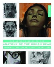 Artists Guide To The Anatomy Of The Human Head