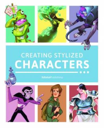 Creating Stylized Characters by Various