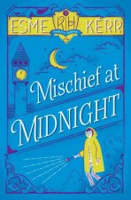 Mischief at Midnight