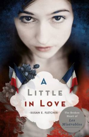 Little in Love by Susan E Fletcher