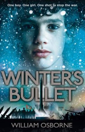 Winter's Bullet by William Osborne