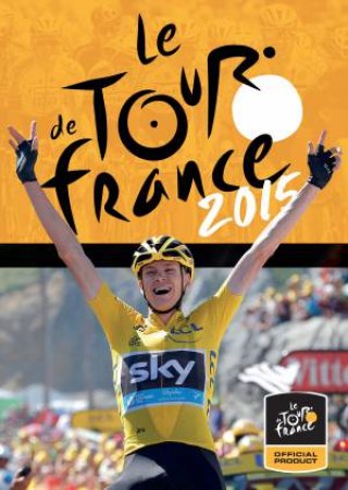 Le Tour De France 2015 by Various