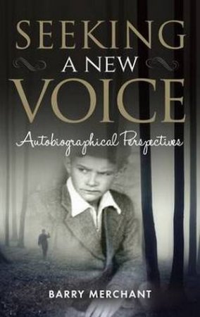 Seeking a New Voice by Barry Merchant