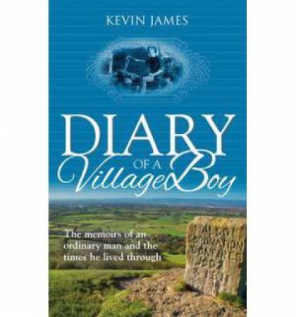 Diary of a Village Boy by Kevin James