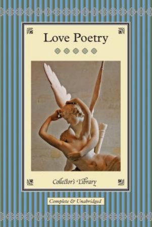 Collector's Library: Love Poetry by Various