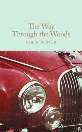 The Way Through the Woods by Colin Dexter