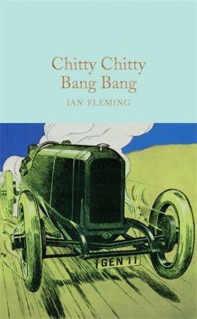 Chitty Chitty Bang Bang by Ian Fleming