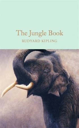 Macmillan Collector's Library: The Jungle Book by Rudyard Kipling
