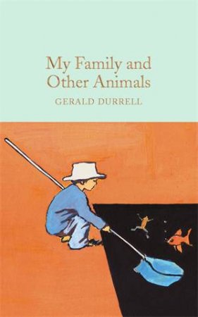 My Family And Other Animals by Gerald Durrell