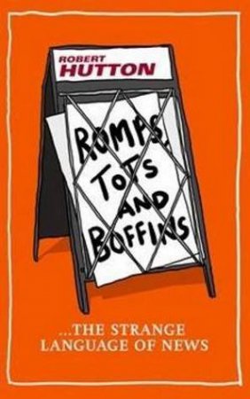 Romps, Tots and Boffins by Robert Hutton